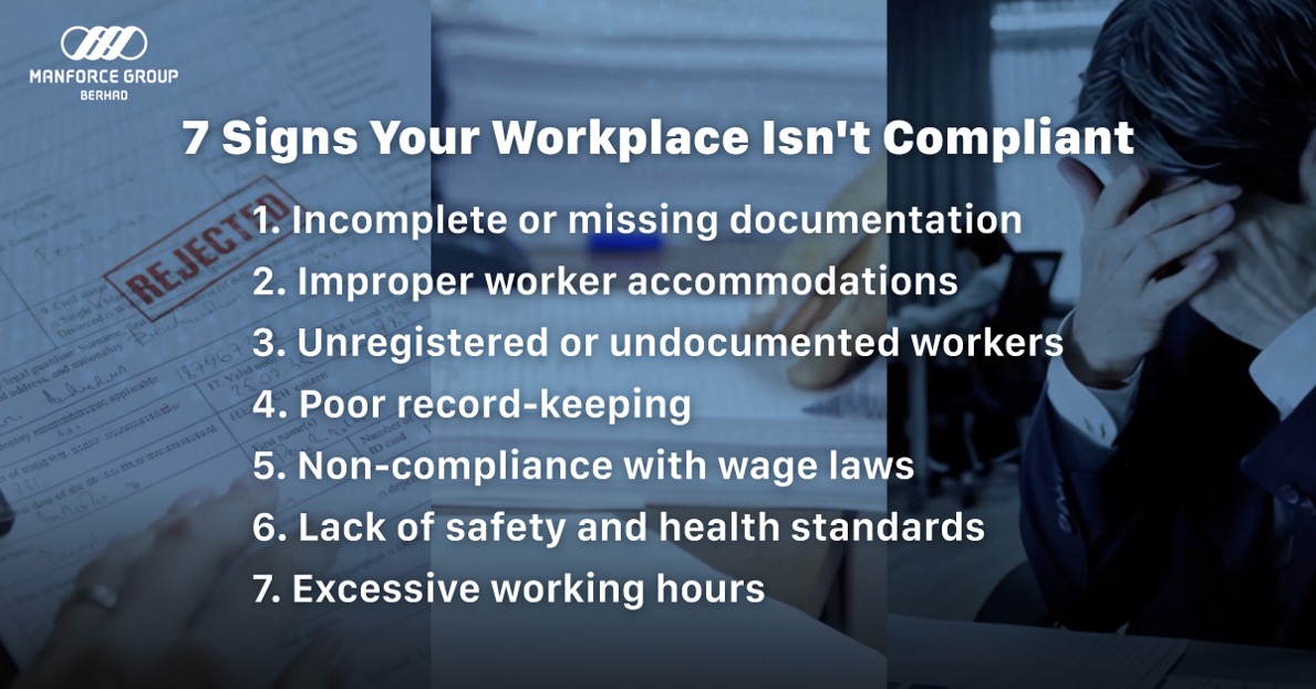Manforce Group Malaysia: 7 Signs Your Workplace Isn't Compliant